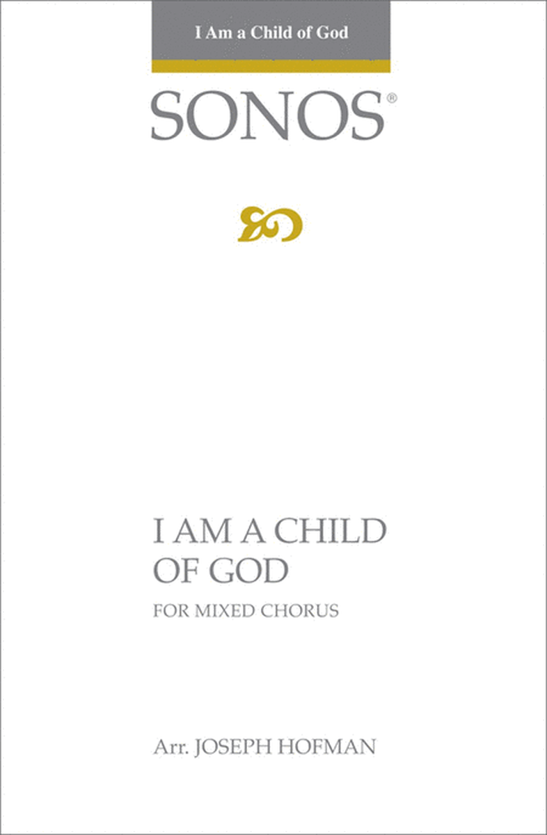 I Am a Child of God - SATB - Hoffman image number null