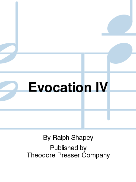 Evocation IV