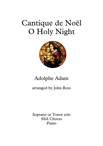 Cantique de Noel - O Holy Night (Soprano or Tenor soloist, SSA choir, Piano) image number null