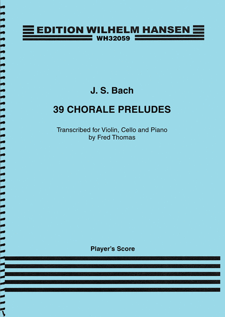 39 Chorale Preludes