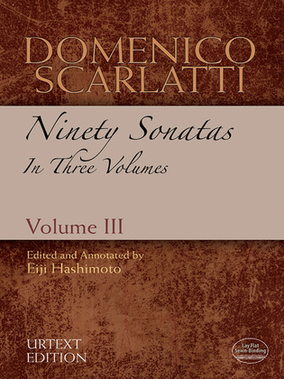 Book cover for Domenico Scarlatti -- Ninety Sonatas in Three Volumes, Volume III