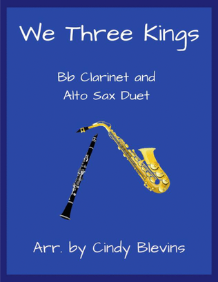 Book cover for We Three Kings, Bb Clarinet and Alto Sax Duet