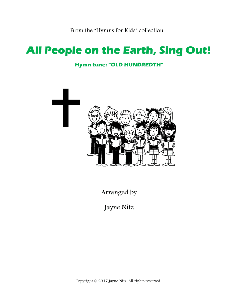 All People on the Earth, Sing Out! (OLD HUNDREDTH)