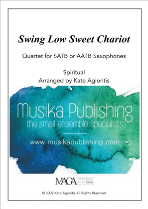 Book cover for Swing Low, Sweet Chariot - a Jazz Arrangement - For Saxophone Quartet