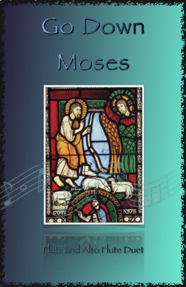 Go Down Moses, Gospel Song for Flute and Alto Flute Duet