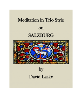 Meditation in Trio Style on SALZBURG