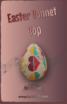 The Easter Bonnet Bop for Clarinet Duet