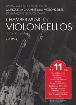 Book cover for Chamber Music for Violoncellos, Vol. 11
