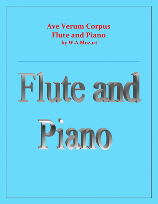 Book cover for Ave Verum Corpus - Flute and Piano - Intermediate level