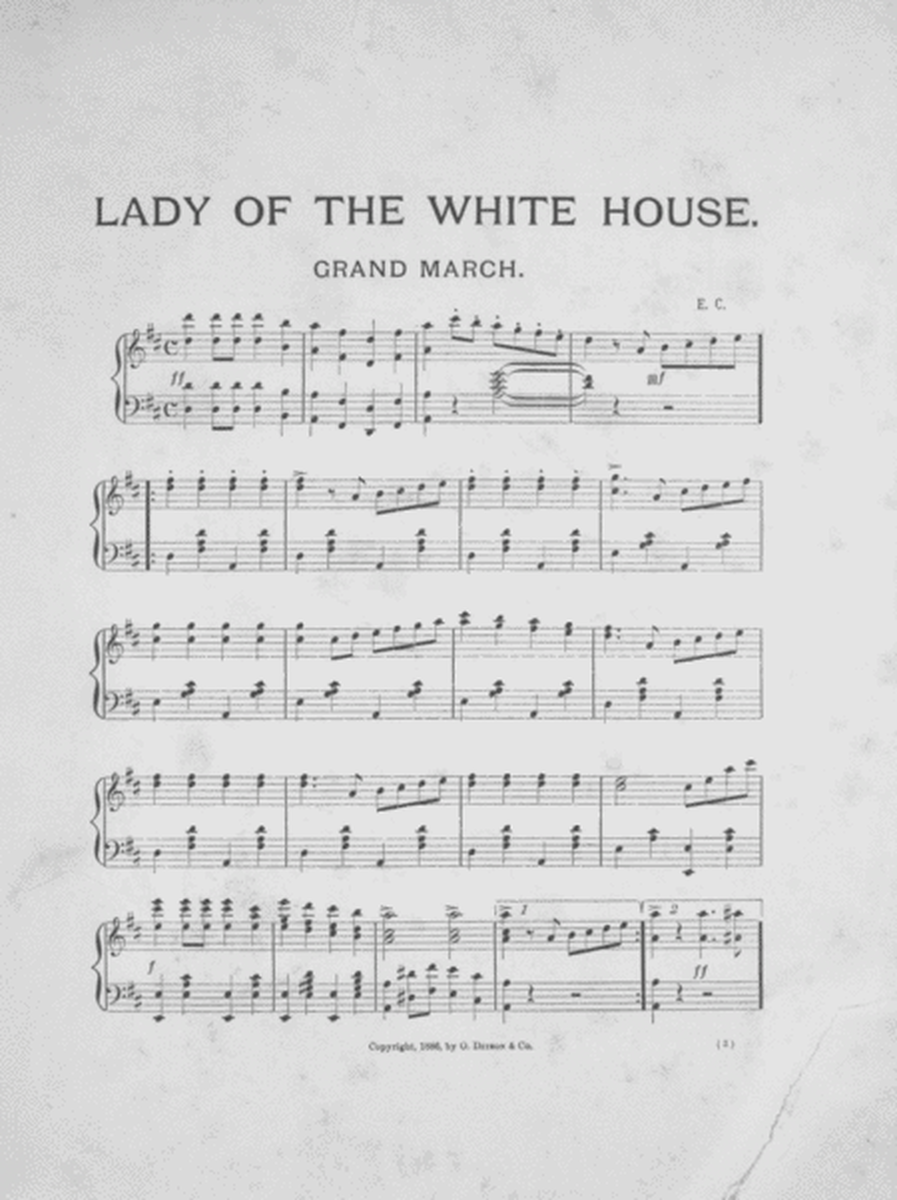 The Lady of the White House Grand March