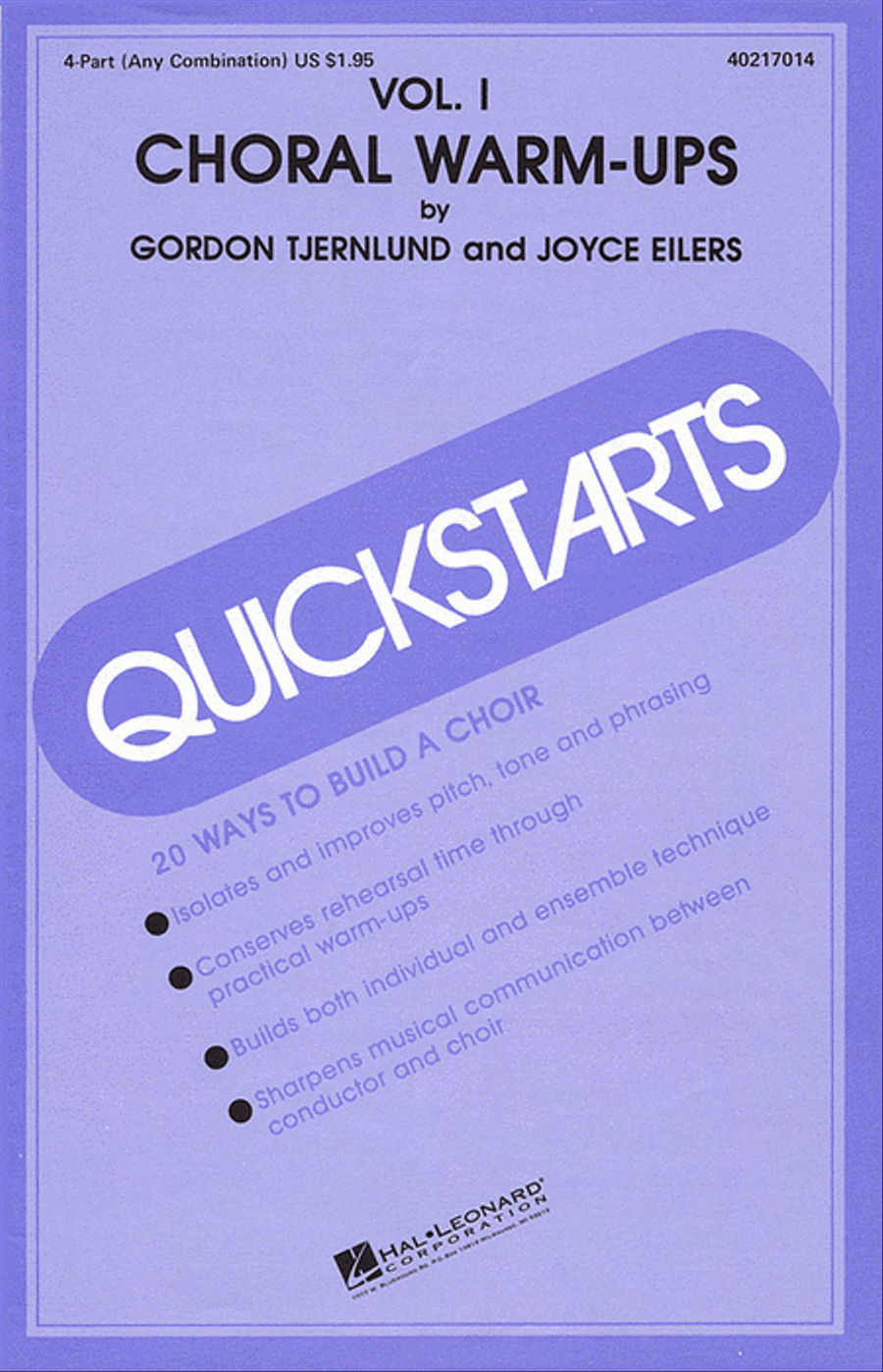 Quickstarts Choral Warm-Ups (Vol. I)