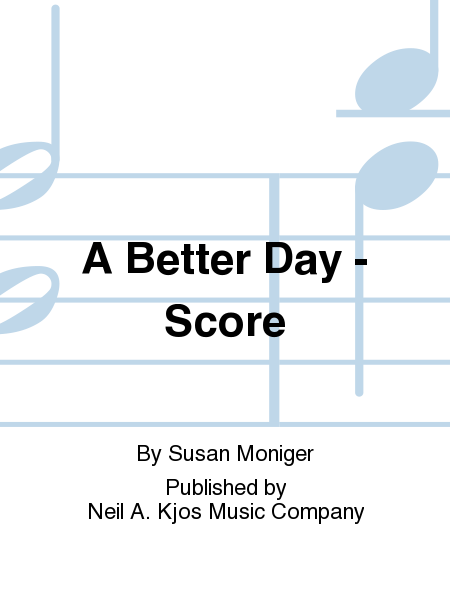 A Better Day - Score
