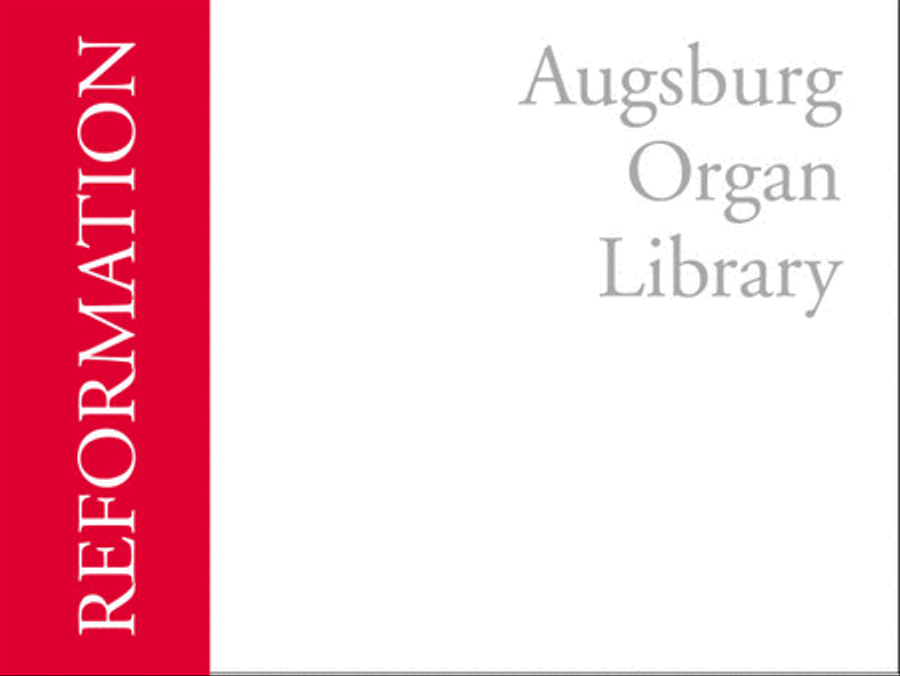 Augsburg Organ Library: Reformation Organ scores gallery preview page 1