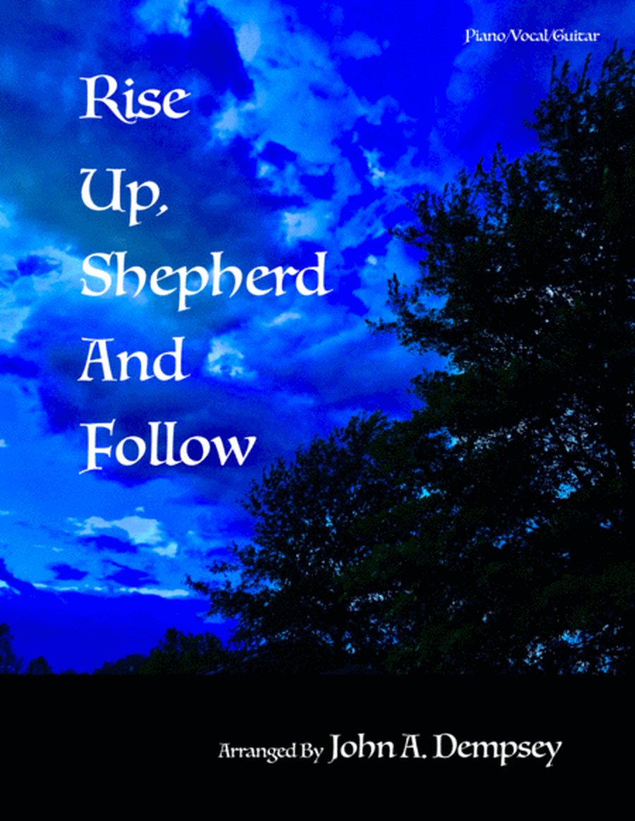 Rise Up, Shepherd and Follow image number null