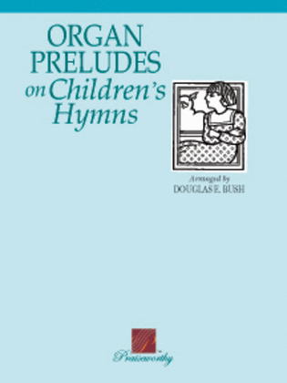 Book cover for Organ Preludes on Children's Hymns - Book