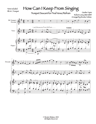 How Can I Keep From Singing - Trumpet Descant for Last Verse/Refrain with Organ