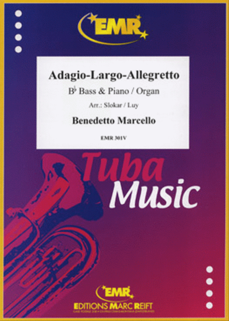 Adagio - Largo - Allegretto