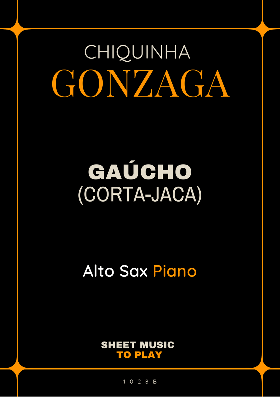 Gaúcho (Corta-Jaca) - Alto Sax and Piano (Full Score and Parts) Alto Saxophone scores gallery preview page 1
