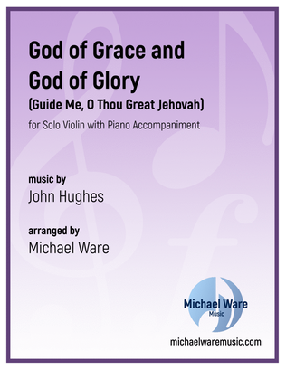 God of Grace and God of Glory (Violin)
