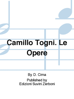 Camillo Togni. Le Opere
