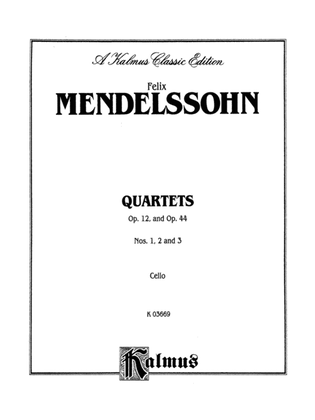 Book cover for String Quartets, Op. 12; Op. 44, Nos. 1, 2 & 3: Cello