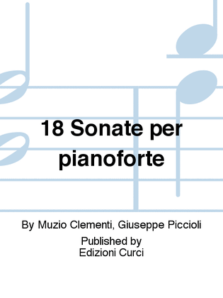 18 Sonate per pianoforte