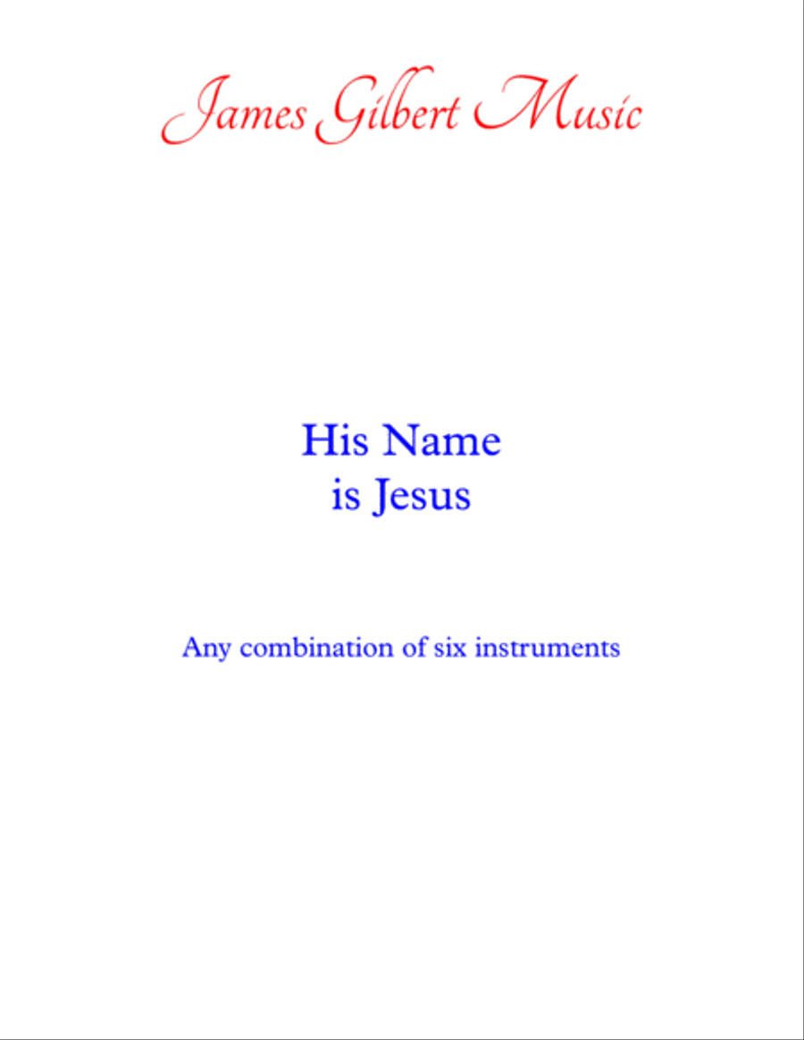 His Name Is Jesus His Name Is Jesus Small Ensemble scores gallery preview page 1