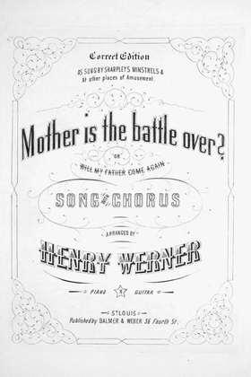 Book cover for Mother is the Battle Over, or, Will My Father Come Again? Song with Chorus