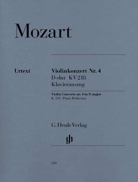 Wolfgang Amadeus Mozart: Concerto for violin and orchestra no. 4 D major KV 218