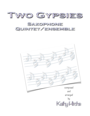 Book cover for Two Gypsies - Saxophone Quintet/Ensemble