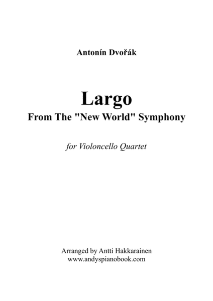 Largo From The "New World" Symphony - Cello Quartet (easy)