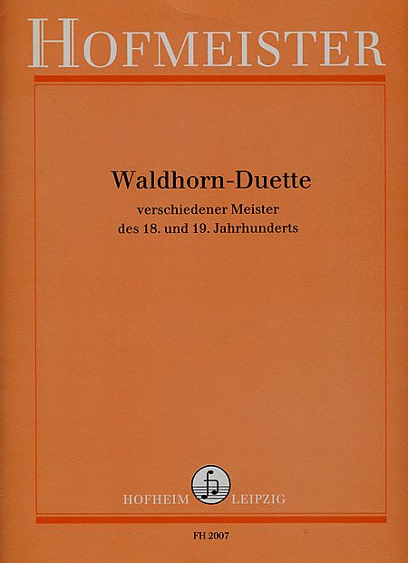 Waldhorn-Duette verschiedener Meister des 18. und 19. Jahrhunderts