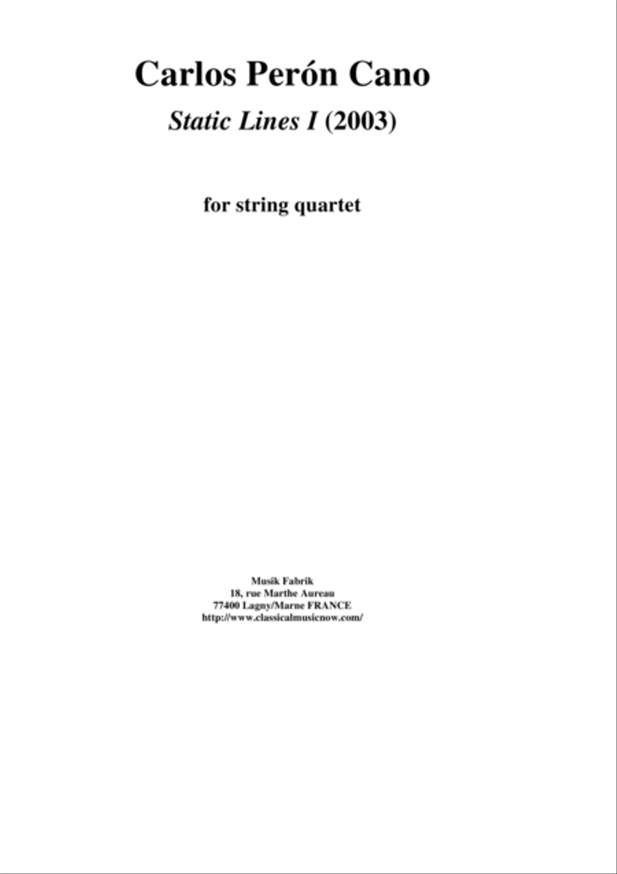Carlos Perón Cano: Static Lines I (2003) for string quartet String Quartet scores gallery preview page 1
