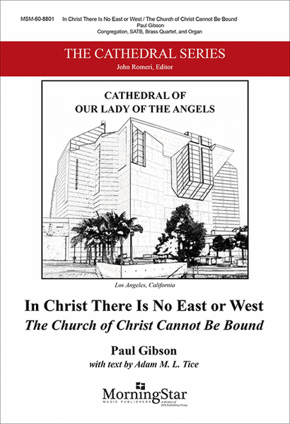 In Christ There Is No East or West: The Church of Christ Cannot Be Bound (Choral Score) image number null