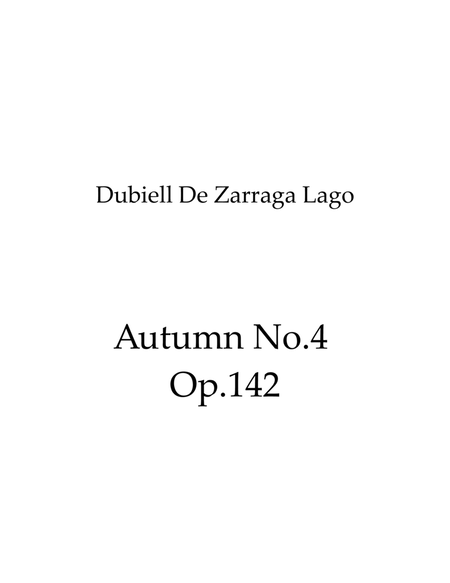 Autumn No.4 Op.142