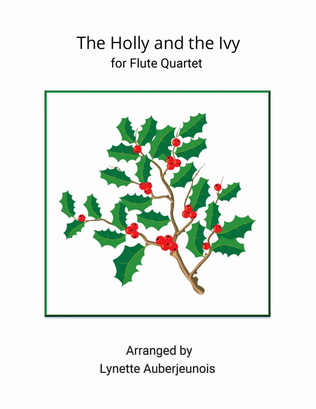 Book cover for The Holly and the Ivy - Flute Quartet
