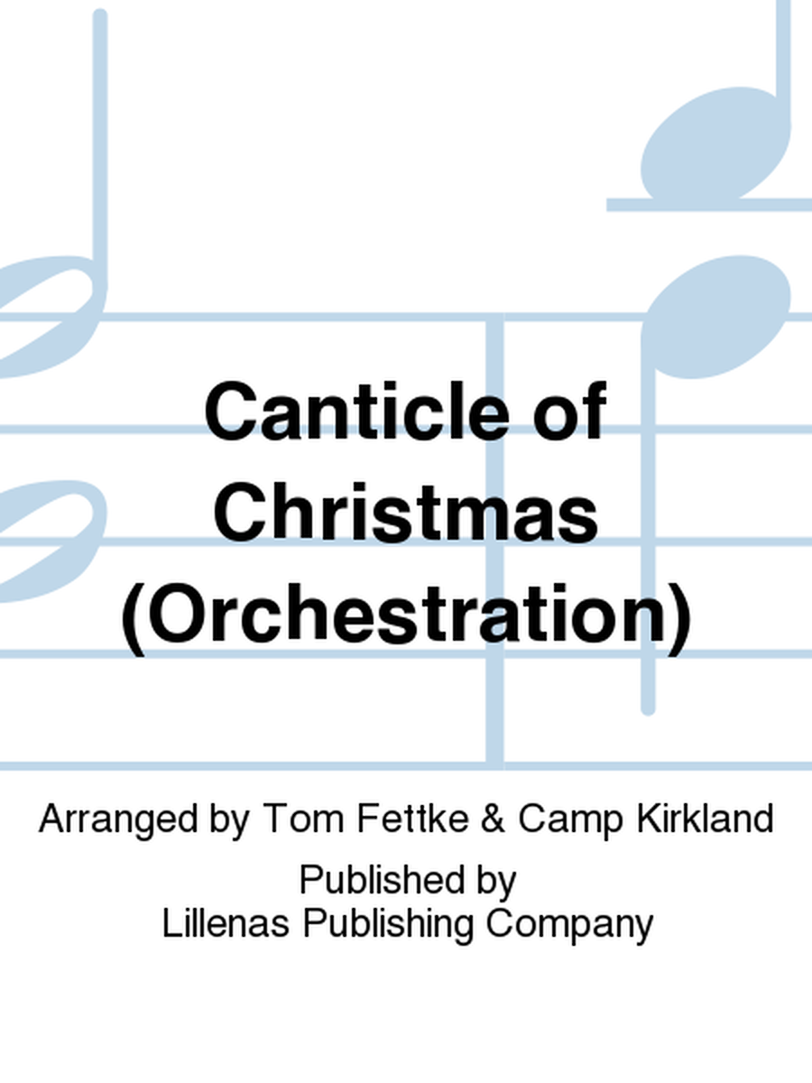 Canticle of Christmas (Orchestration)