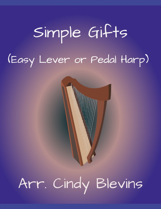 Simple Gifts, for Easy Harp (Lap Harp Friendly)