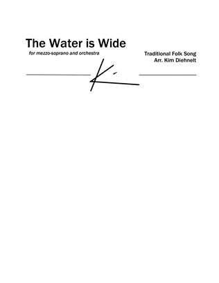 The Water is Wide for mezzo-soprano and Orchestra (Arr. Diehnelt)