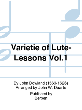 Book cover for Varietie Of Lute-Lessons Vol. 1