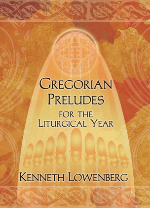 Book cover for Gregorian Preludes for the Liturgical Year