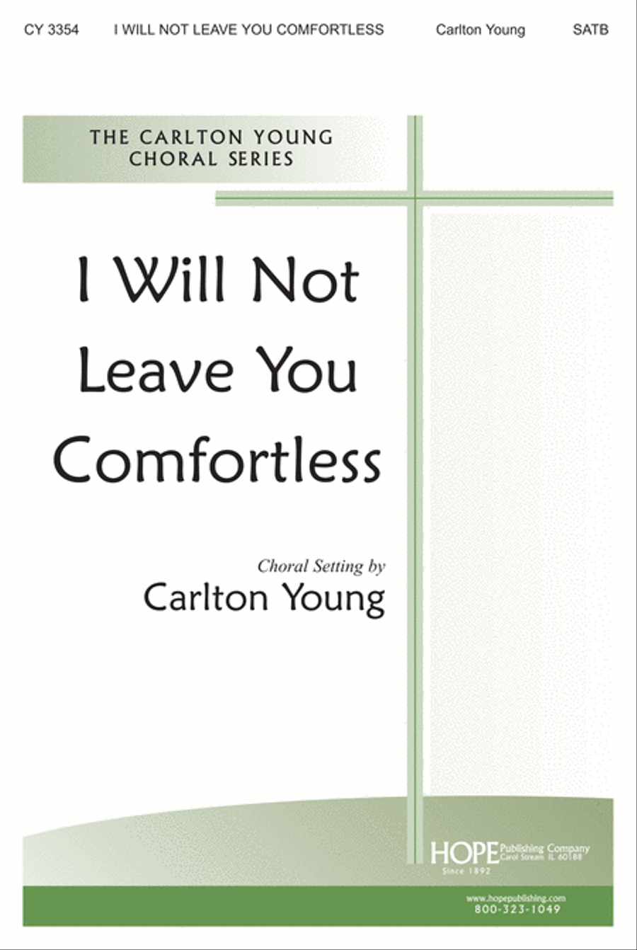 I Will Not Leave You Comfortless 4-Part scores gallery preview page 1
