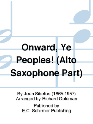 Onward, Ye Peoples! (Alto Saxophone Part)