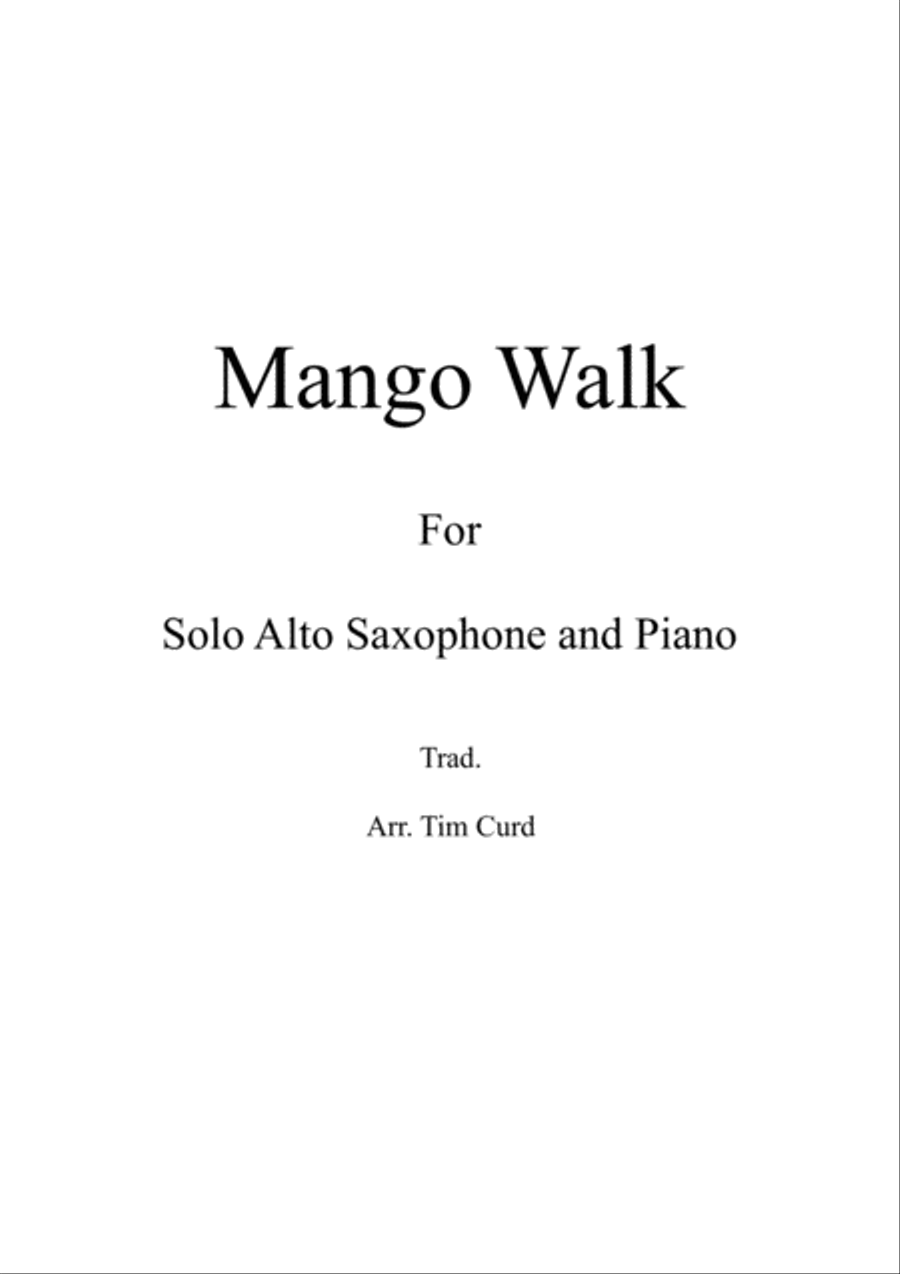 Mango Walk for Solo Alto Saxophone and Piano Alto Saxophone scores gallery preview page 1