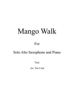 Book cover for Mango Walk for Solo Alto Saxophone and Piano