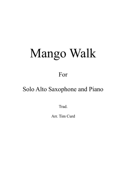 Mango Walk for Solo Alto Saxophone and Piano image number null