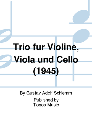 Book cover for Trio fur Violine, Viola und Cello (1945)