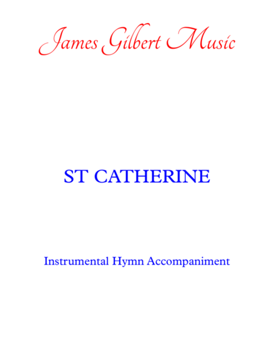 ST CATHERINE (Faith of our Fathers) ST CATHERINE (Faith of our Fathers) Small Ensemble scores gallery preview page 1