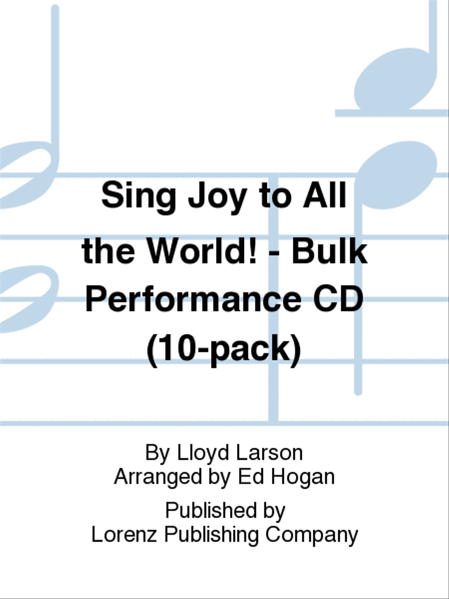 Sing Joy to All the World! - Bulk Performance CDs (10-pack) Choir scores gallery preview page 1
