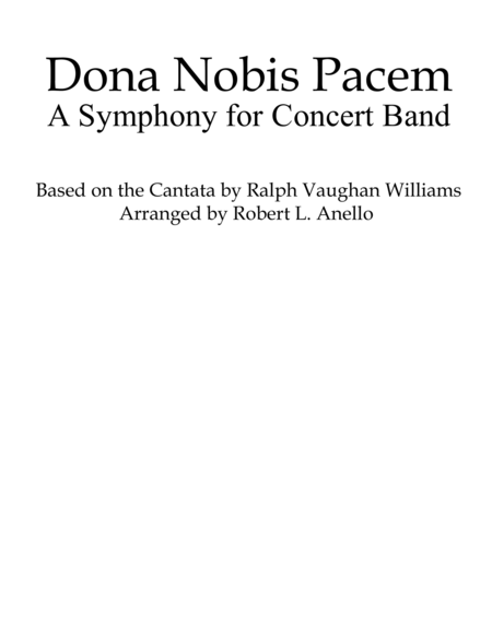 Dona Nobis Pacem: A Symphony for Concert Band image number null